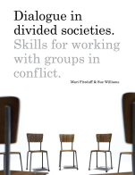 Dialogue in Divided Societies: Skills for Working with Groups in Conflict cover